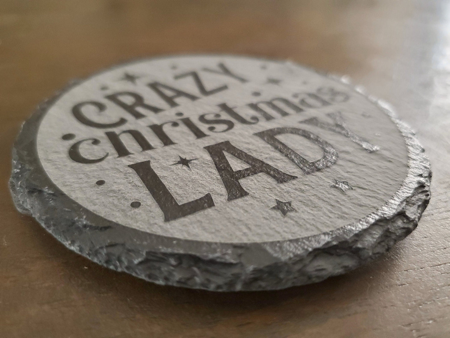 Funny Christmas Coasters, Your Choice Of 9 Different Hilarious Xmas Coaster Designs, Engraved Slate Coaster, 4 Inch Round Slate Coaster