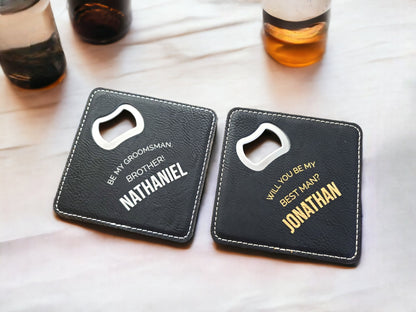 Groomsmen Proposal Gift, Coaster Bottle Opener, Be My Best Man Proposal, Will You Be My Groomsman, Gold / Silver Etched Black Leatherette